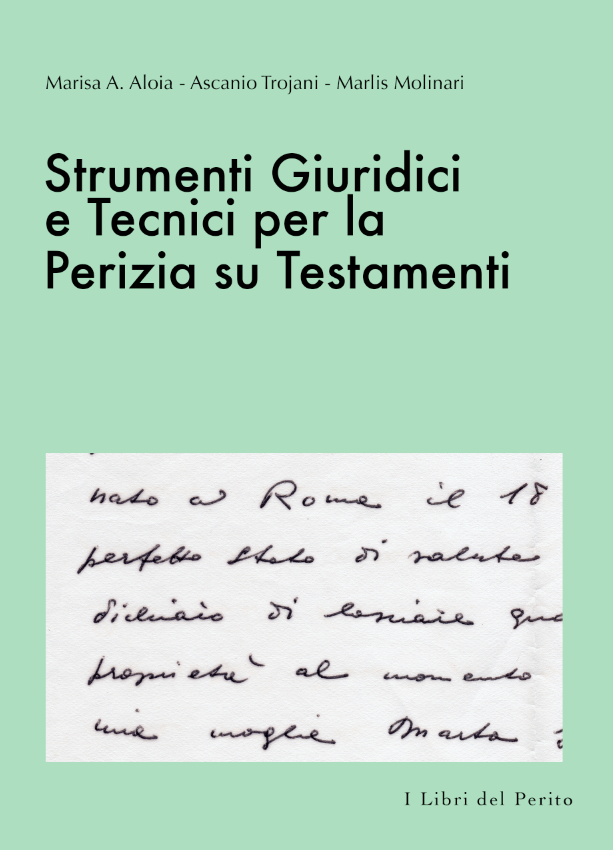 I Libri del Perito 2 - Perizia su Testamenti